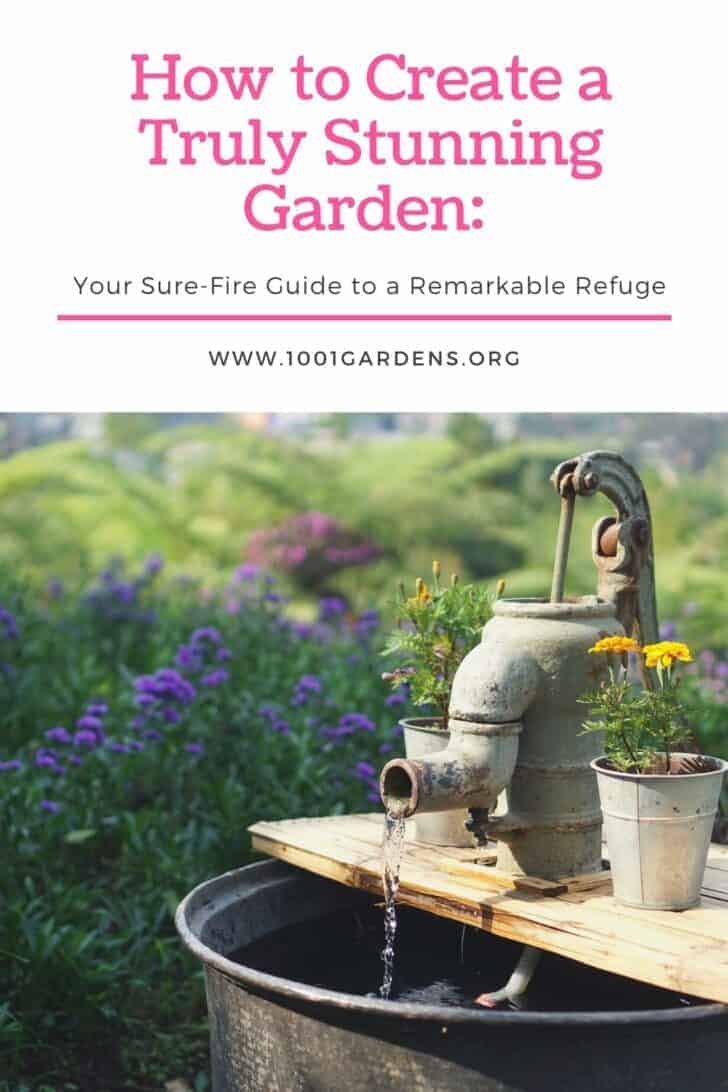 How to Create a Truly Stunning Garden: Your Sure-Fire Guide to a Remarkable Refuge 1 - garden décor